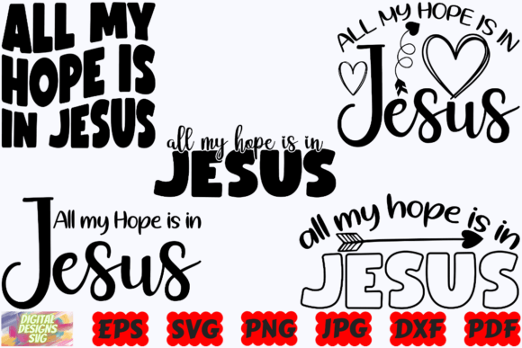 All My Hope is in Jesus SVG for Crafts