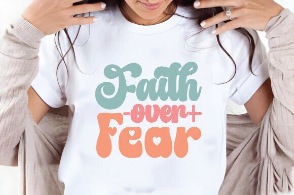 Faith over Fear SVG Groovy Christian PNG
