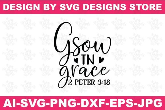 Grow in Grace Jesus Svg Png Design for Crafts