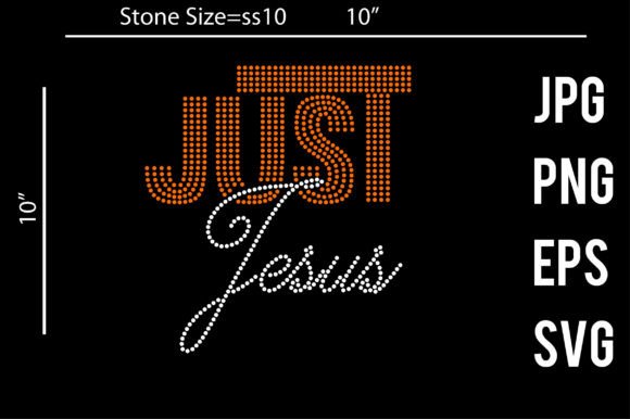 Just Jesus Rhinestone Template Design for Crafts