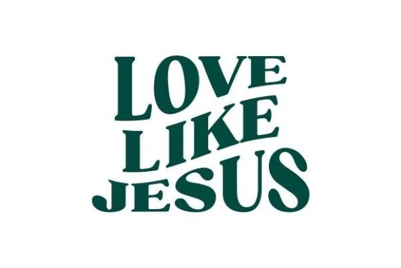 Love Like Jesus Art Craft Design