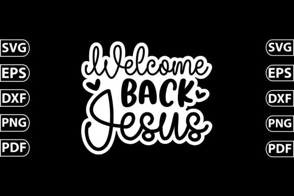 Welcome Back Jesus Sticker Crafts